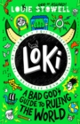 Loki: A Bad God's Guide to Ruling the World - Book