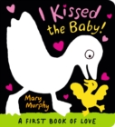 I Kissed the Baby! - Book