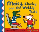 Maisy, Charley and the Wobbly Tooth - eBook