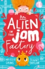 An Alien in the Jam Factory - eBook