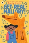 Get Real, Mallory! - Book