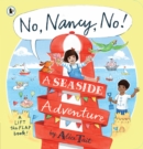 No, Nancy, No!: A Seaside Adventure - Book