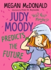 Judy Moody Predicts the Future - Book