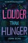 Louder Than Hunger - Book