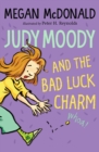 Judy Moody and the Bad Luck Charm - Book