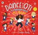 Dance with Oti: The Penguin Waltz - Book