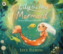 Lily the Pond Mermaid - Book