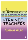 The Neurodiversity Handbook for Trainee Teachers - Book