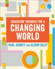 Education Theories for a Changing World - eBook