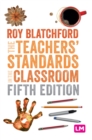 The Teachers' Standards in the Classroom - Book