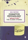 Cognitive Psychology : Revisiting the Classic Studies - eBook
