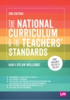The National Curriculum and the Teachers' Standards - Book
