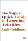 The Super Quick Guide to Learning Activities - Book