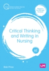 Critical Thinking and Writing in Nursing - Book
