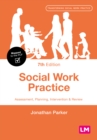 Social Work Practice : Assessment, Planning, Intervention and Review - Book