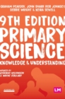 Primary Science: Knowledge and Understanding - Book