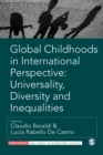 Global Childhoods in International Perspective: Universality, Diversity and Inequalities - eBook