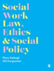 Social Work Law, Ethics & Social Policy - Book