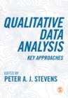 Qualitative Data Analysis : Key Approaches - Book