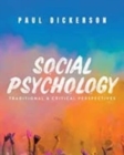 Social Psychology : Traditional and Critical Perspectives - Book