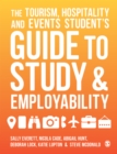 The Tourism, Hospitality and Events Student's Guide to Study and Employability - eBook