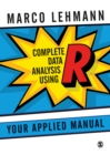 Complete Data Analysis Using R : Your Applied Manual - eBook