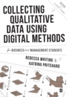 Collecting Qualitative Data Using Digital Methods - eBook