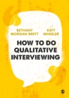 How to Do Qualitative Interviewing - eBook