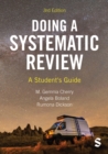 Doing a Systematic Review : A Student's Guide - Book