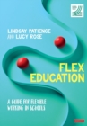 Flex Education : A guide for flexible working in schools - Book