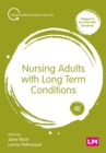 Nursing Adults with Long Term Conditions - Book