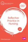 Reflective Practice in Nursing - Book
