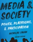 Media and Society : Power, Platforms, and Participation - eBook