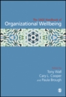 The SAGE Handbook of Organizational Wellbeing - eBook