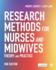 Research Methods for Nurses and Midwives : Theory and Practice - eBook