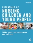 Essentials of Nursing Children and Young People - Book