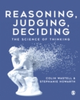 Reasoning, Judging, Deciding : The Science of Thinking - eBook