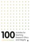100 Activities for Teaching Research Ethics and Integrity - eBook