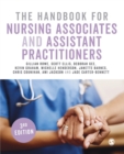The Handbook for Nursing Associates and Assistant Practitioners - Book