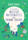 Mastery Mathematics for Primary Teachers - Book