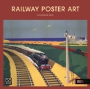 Railway Poster Art National Railway Museum Square Wall Calendar 2021 - Book