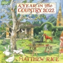 Matthew Rice, A Year in the Country Square Wall Calendar 2022 - Book