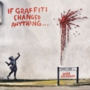 If Graffiti Changed Anything Square Wall Calendar 2022 - Book