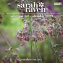 Sarah Raven, Wild Garden Square Wall Calendar 2023 - Book