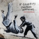 If Graffiti Changed Anything Square Wall Calendar 2025 - Book