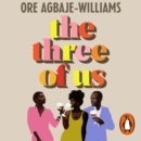 The Three of Us - eAudiobook