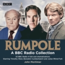 Rumpole: A BBC Radio Collection : 32 BBC Radio full-cast dramas - eAudiobook