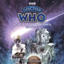 Doctor Who: Attack of the Cybermen : 6th Doctor Novelisation - eAudiobook