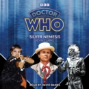 Doctor Who: Silver Nemesis : 7th Doctor Novelisation - eAudiobook