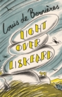 Light Over Liskeard : From the Sunday Times bestselling author of Captain Corelli’s Mandolin - eBook